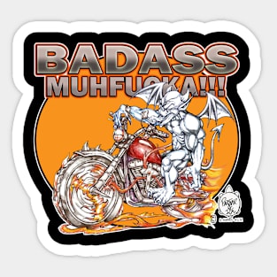 BADASS MUHFUCKA Sticker